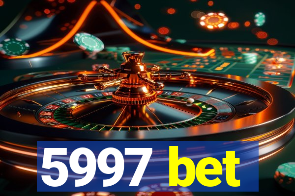 5997 bet